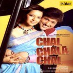 Chal Chala Chal (Comedy Unlimited) - Vinod Rathod Song Download
